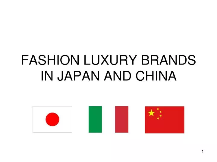 fashion luxury brands in japan and china n.