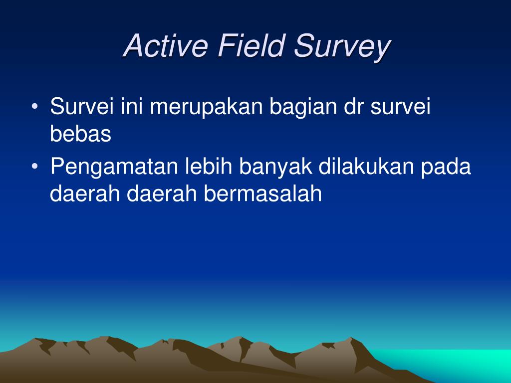 Field survey
