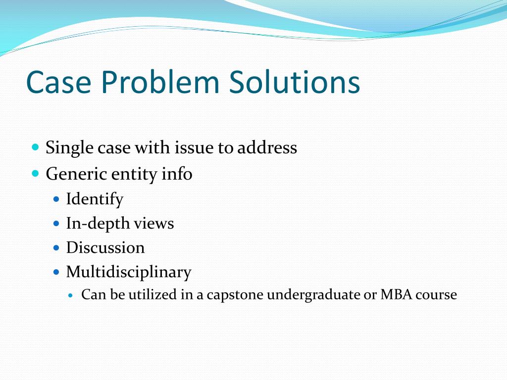 problem and solution case study