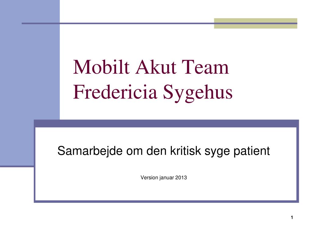 manuskript modul læber PPT - Mobilt Akut Team Fredericia Sygehus PowerPoint Presentation, free  download - ID:3609187