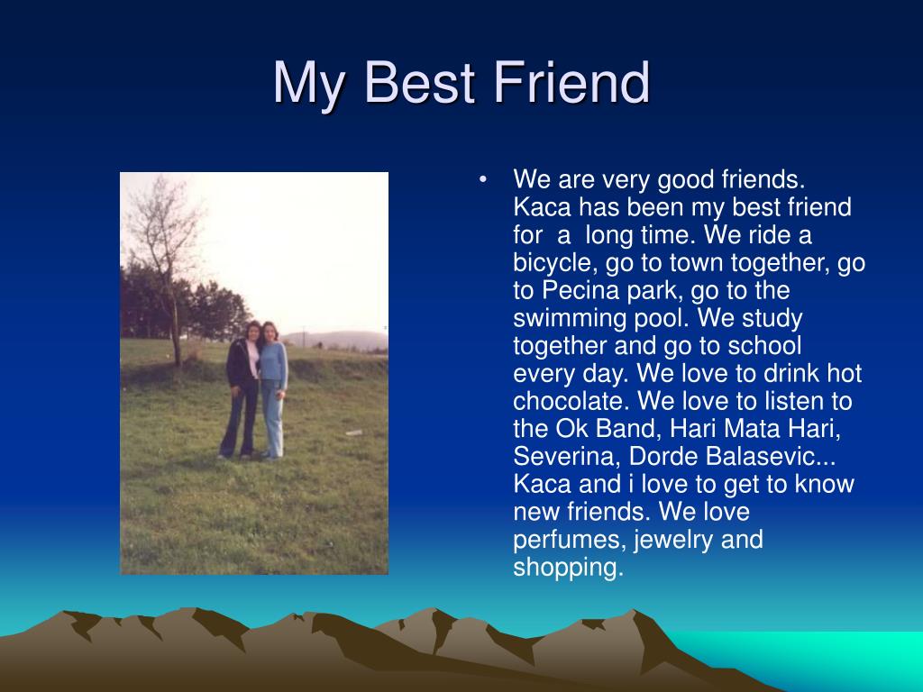 a presentation about my best friend