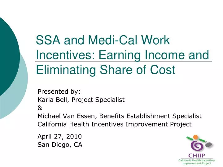 PPT SSA and MediCal Work Incentives Earning and Eliminating Share of Cost PowerPoint