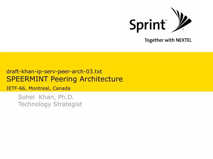 draft khan ip serv peer arch 03 txt speermint peering architecture ietf 66 montreal canada n.