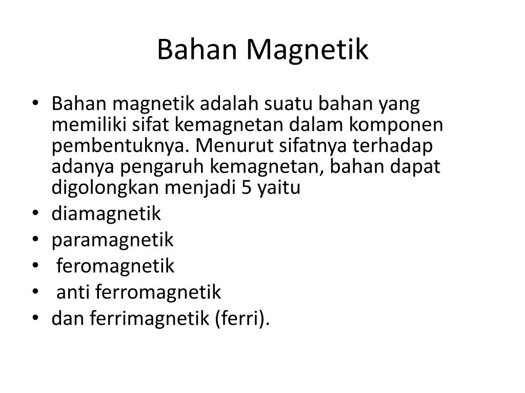 PPT - Bahan Magnetik PowerPoint Presentation, free download - ID:3617997