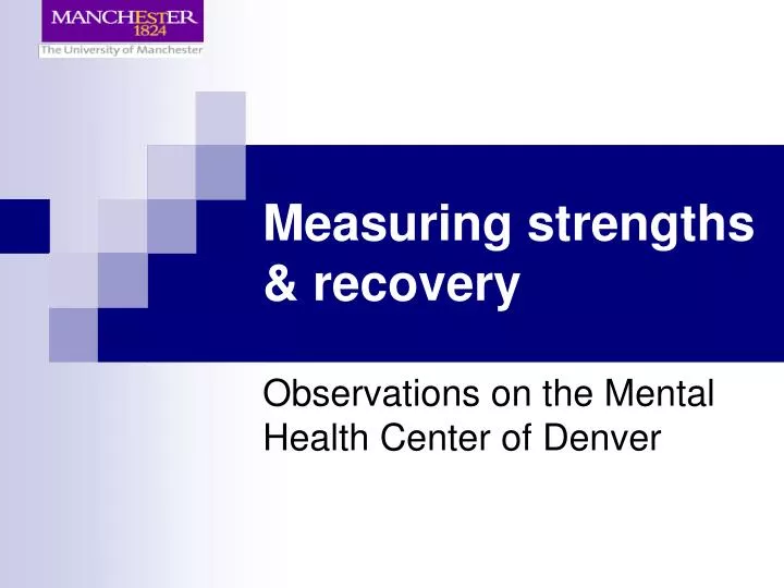 PPT Measuring strengths & recovery PowerPoint Presentation, free