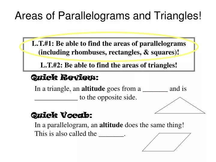 PPT - Areas of Parallelograms and Triangles! PowerPoint ...