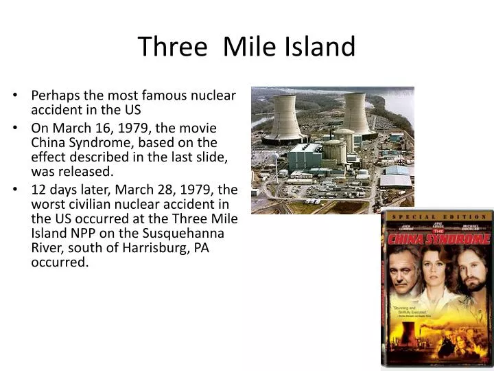 PPT - Three Mile Island PowerPoint Presentation, free download - ID:3627215