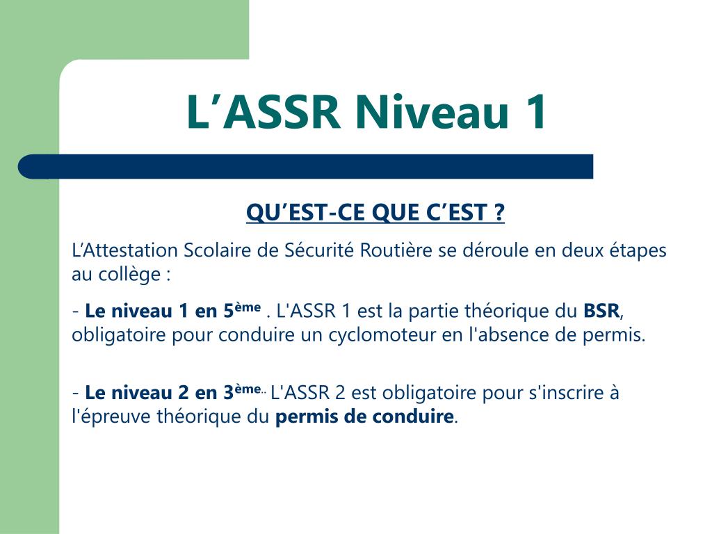 PPT - L'ASSR Niveau 1 PowerPoint Presentation - ID:3631163
