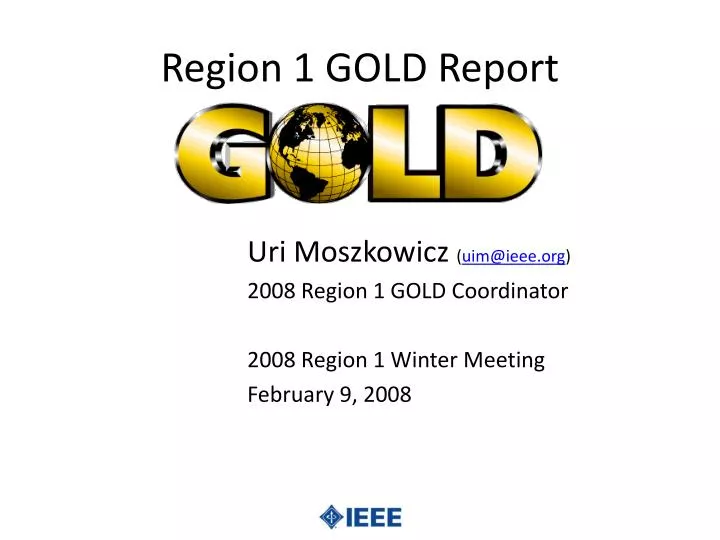 region 1 gold report n.