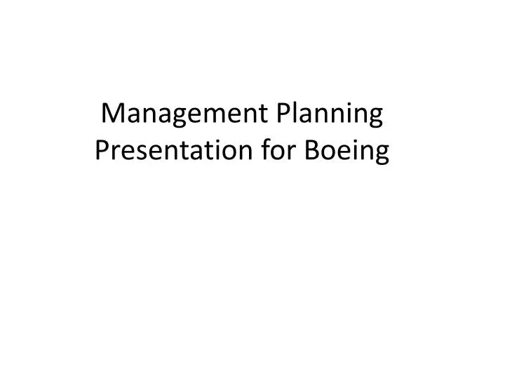 boeing management planning essays