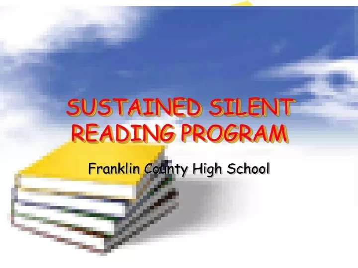 PPT SUSTAINED SILENT READING PROGRAM PowerPoint Presentation, free