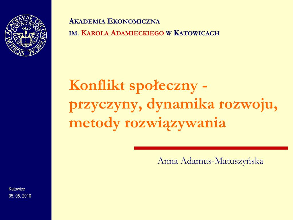 Do Twórców Teorii Konfliktu Społecznego W Socjologii Nie Należy PPT - Konflikt społeczny - przyczyny, dynamika rozwoju, metody