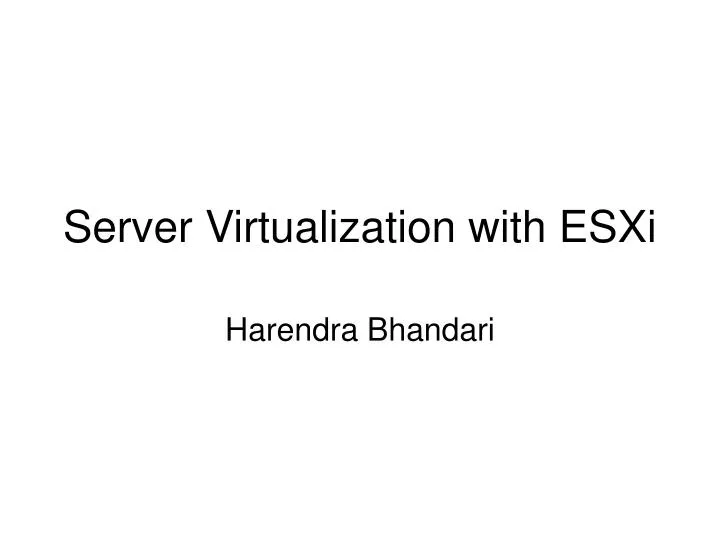 server virtualization with esxi n.