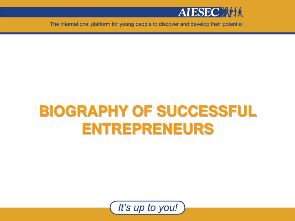 entrepreneur biography assignment