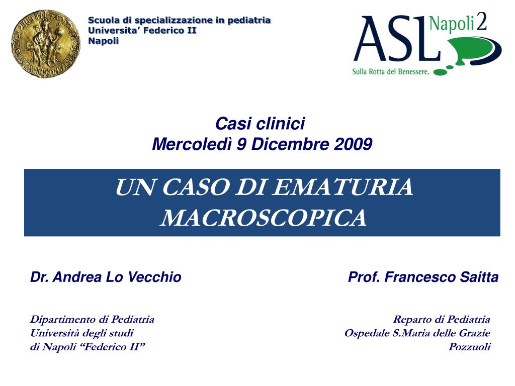 PPT - Dipartimento di Pediatria Università degli studi di Napoli “Federico  II” PowerPoint Presentation - ID:3643100