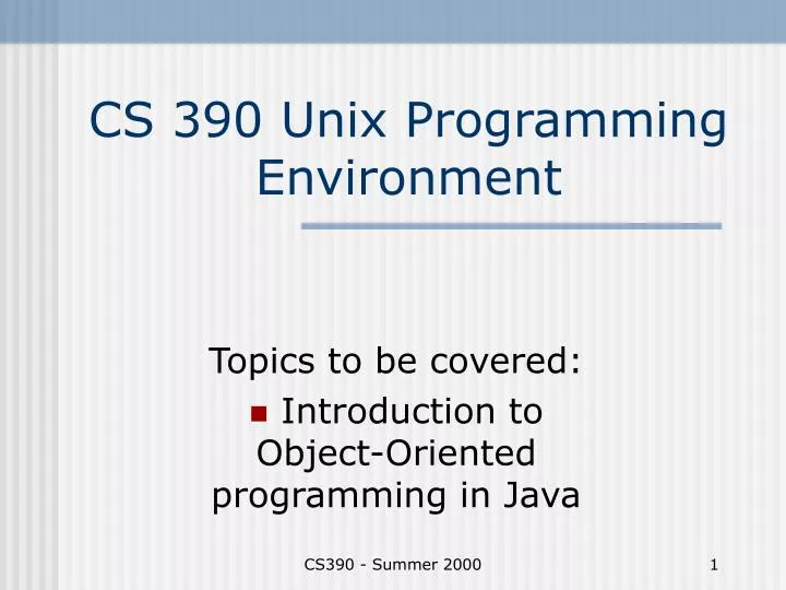 PPT - CS 390 Unix Programming Environment PowerPoint Presentation, free ...