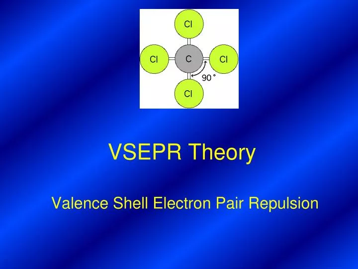 PPT - VSEPR Theory PowerPoint Presentation, Free Download - ID:3645175