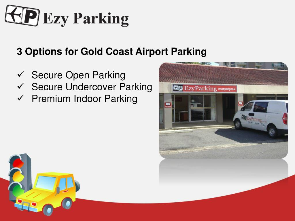 Ppt Ezy Parking Long And Short Term Car Storage In Gold Coast Powerpoint Presentation Id 3646002