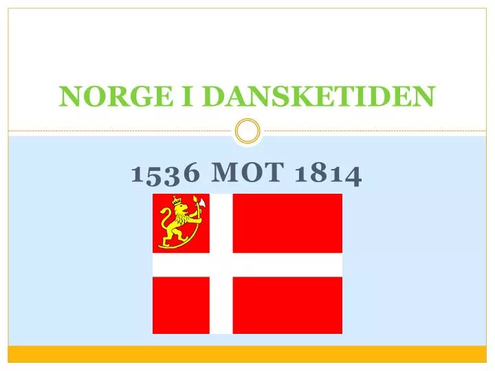 norge i dansketiden n.