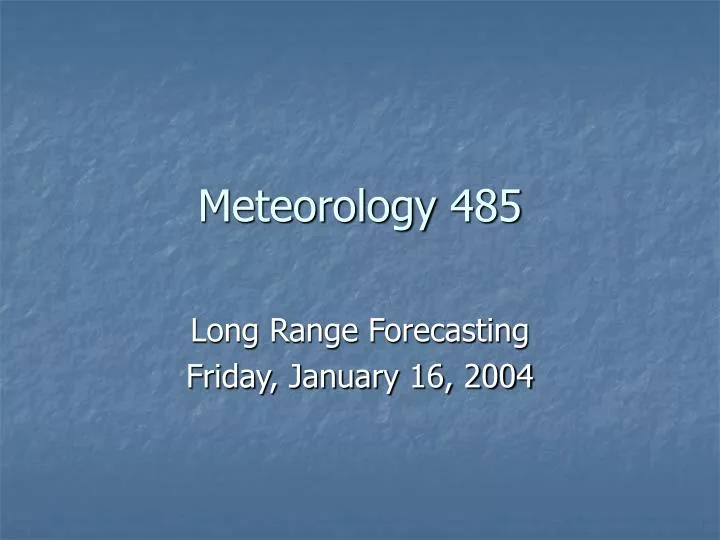 meteorology 485 n.