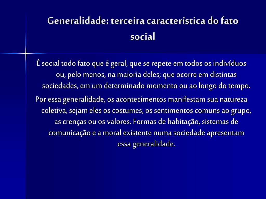 5 Dê Exemplos De Dois Fatos Sociais Explicando Sua Caracteristicas
