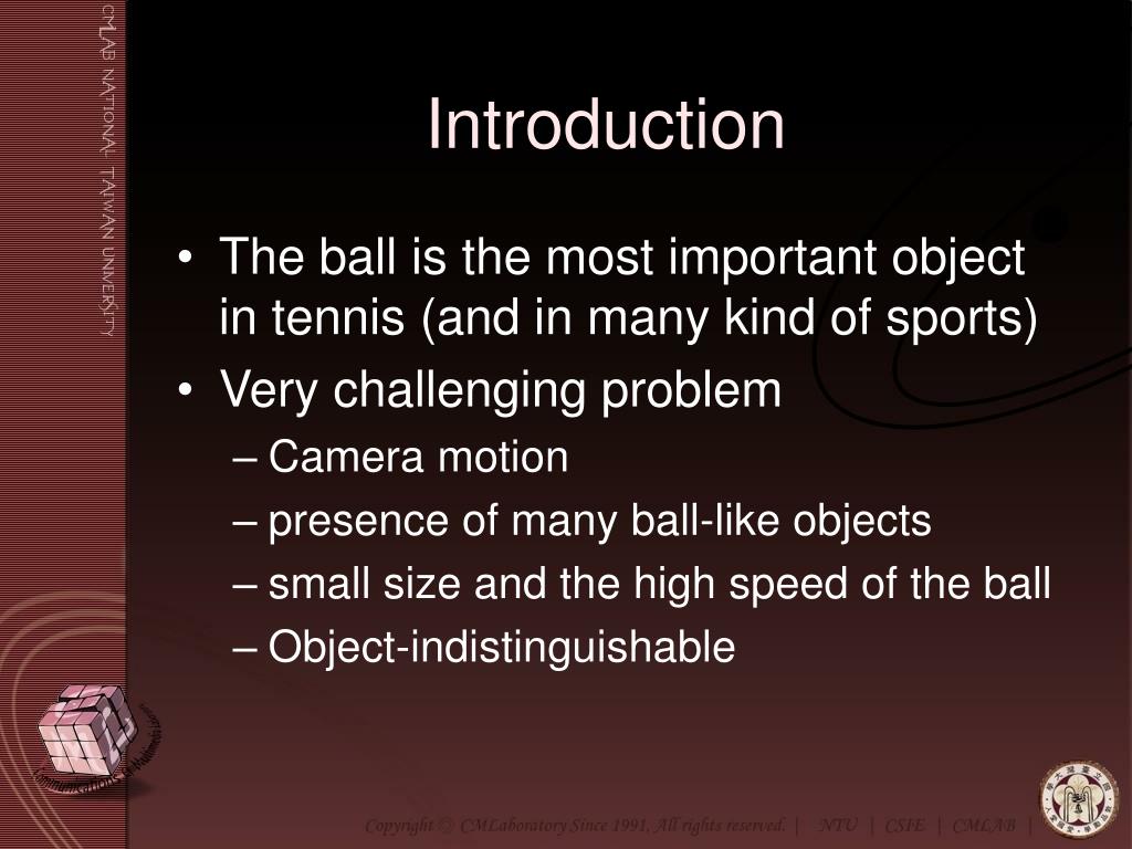 PPT - Trajectory-Based Ball Detection and Tracking with Aid of ...