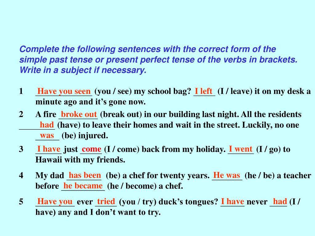 Complete the sentences with correct forms