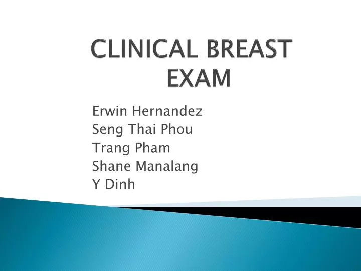 Ppt Clinical Breast Exam Powerpoint Presentation Free Download Id