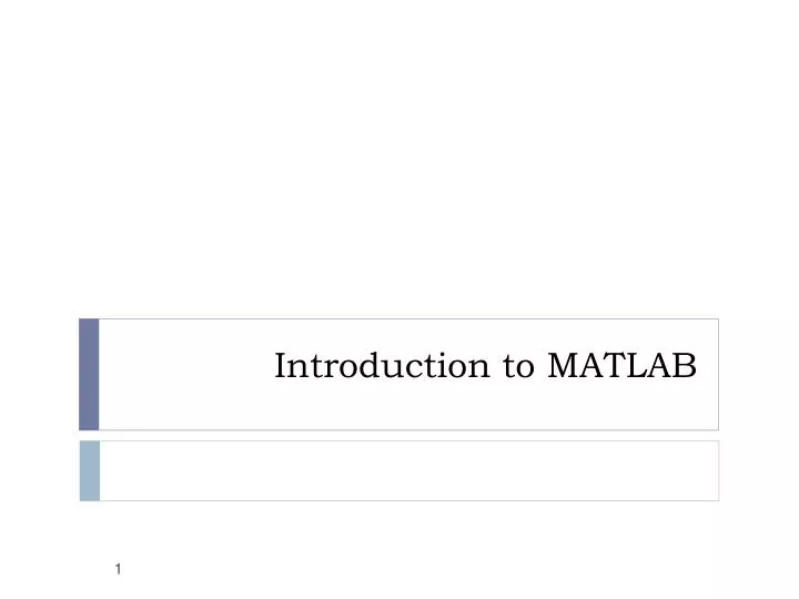 PPT - Introduction to MATLAB PowerPoint Presentation, free download ...