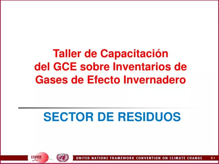 taller de capacitaci n del gce sobre inventarios de gases de efecto invernadero sector de residuos n.