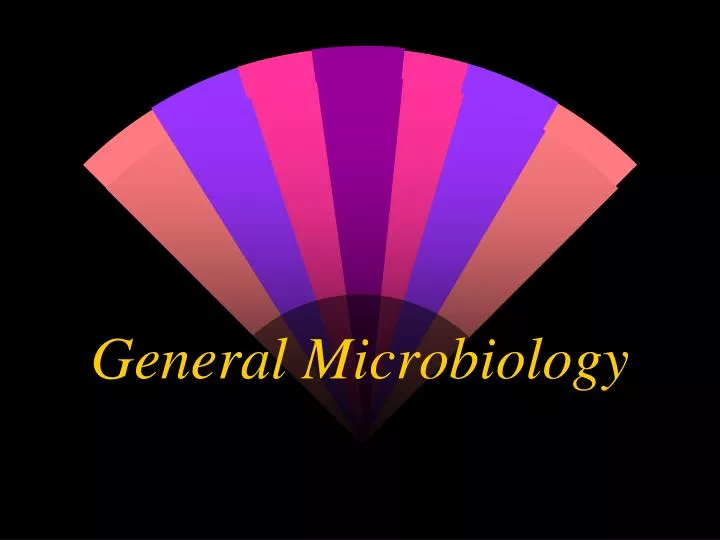 general microbiology n.