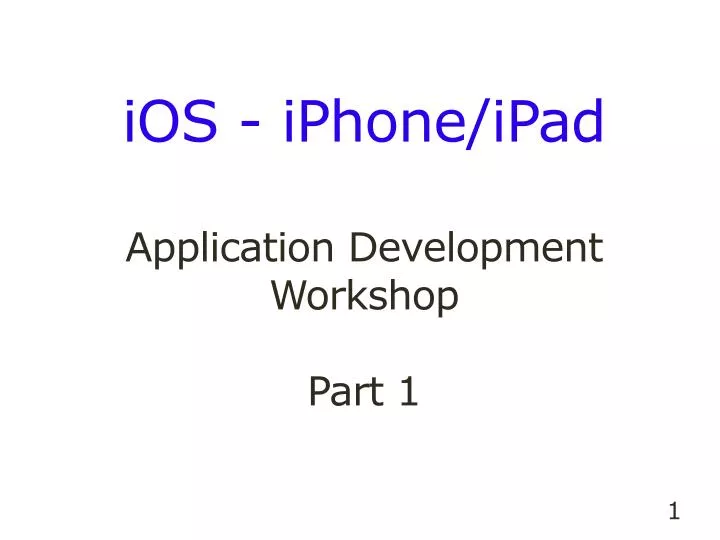 ios iphone ipad application development workshop part 1 n.
