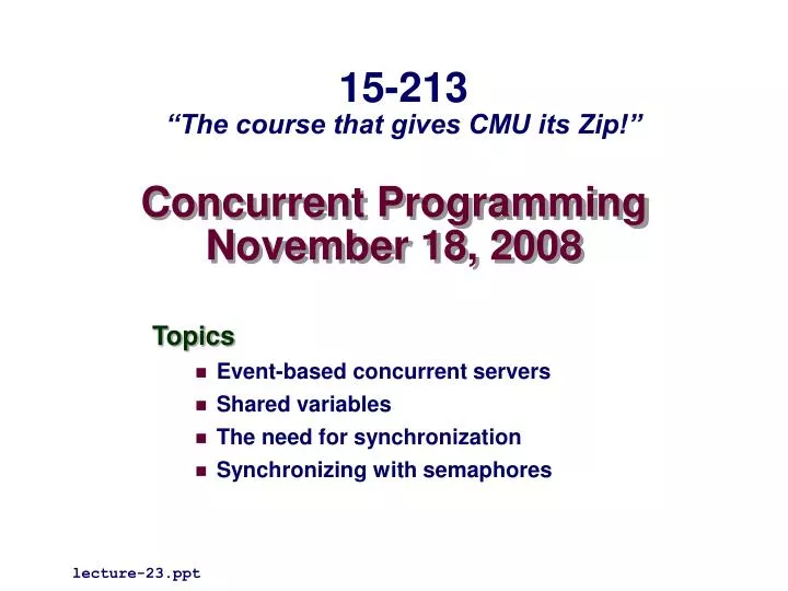 concurrent programming november 18 2008 n.