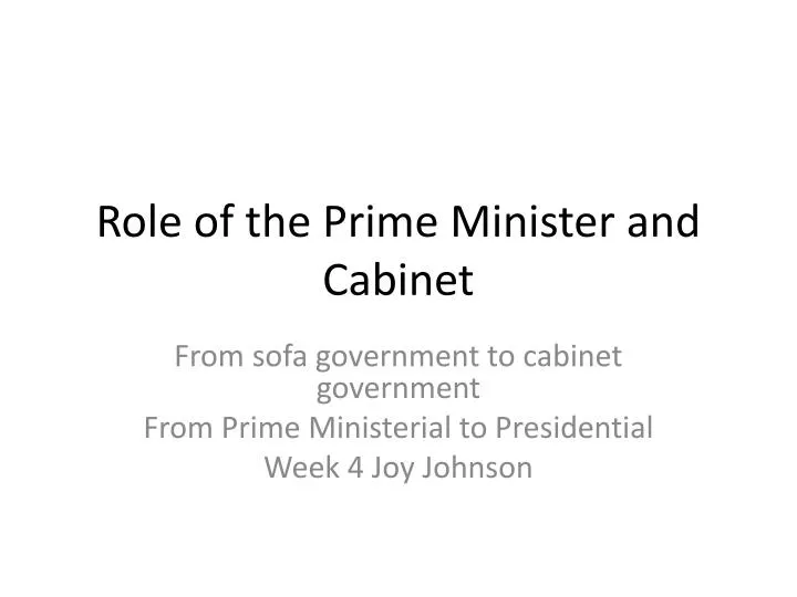 Ppt Role Of The Prime Minister And Cabinet Powerpoint