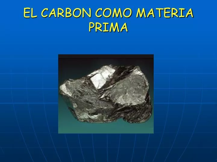 el carbon como materia prima n.