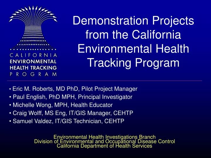 PPT - Demonstration Projects from the California Environmental Health ...