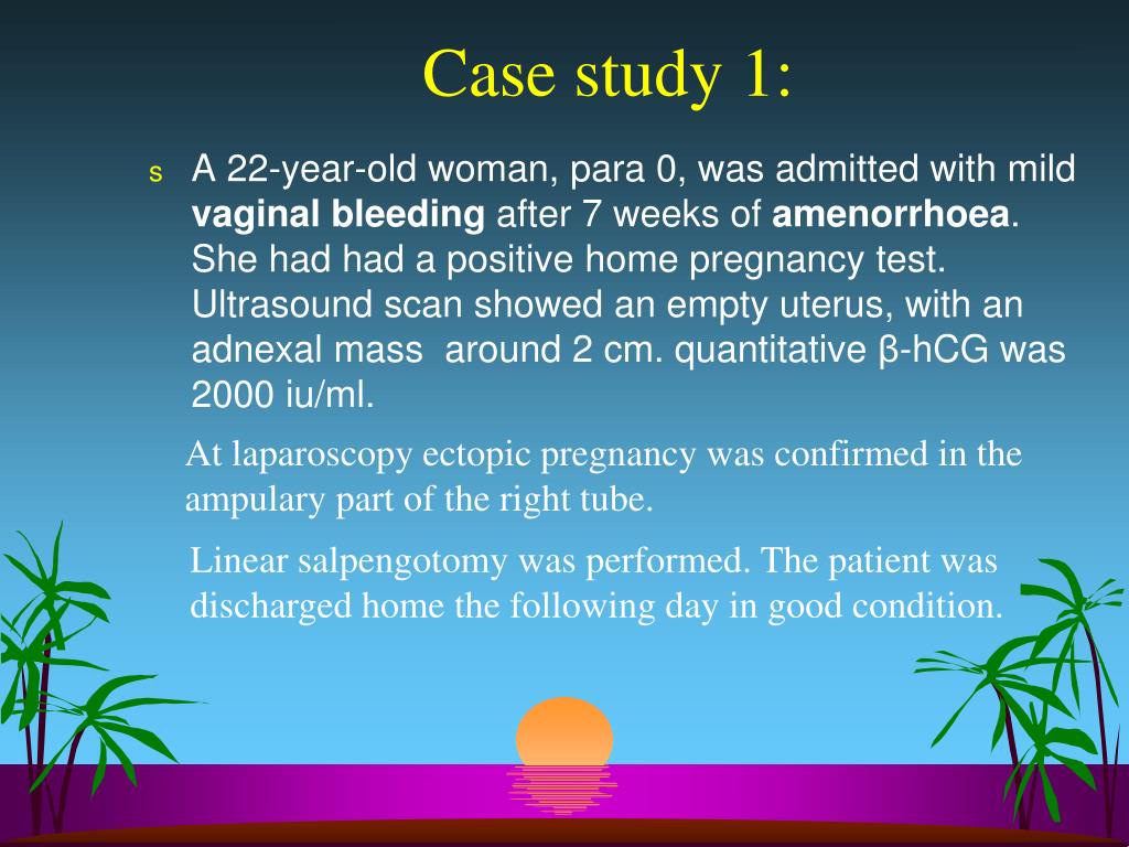 case presentation of ectopic pregnancy