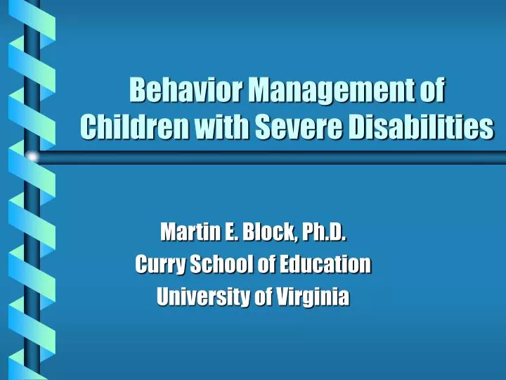 behavior management of children with severe disabilities n.