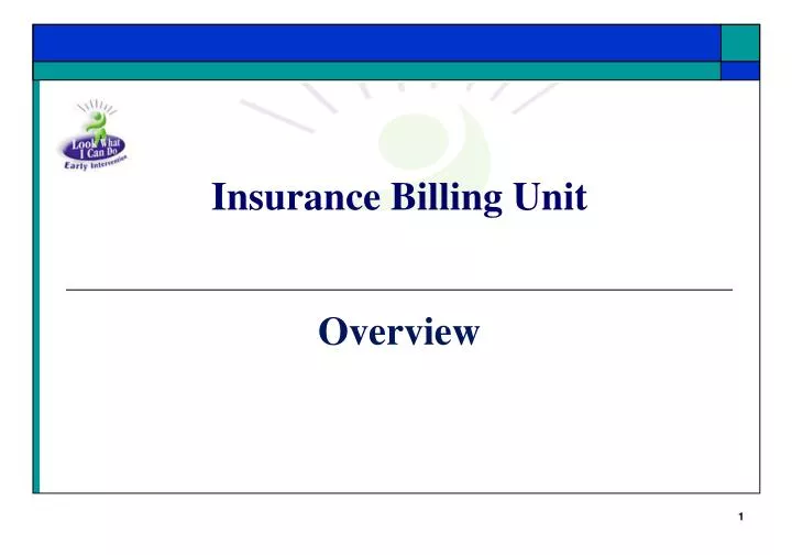 insurance billing unit n.