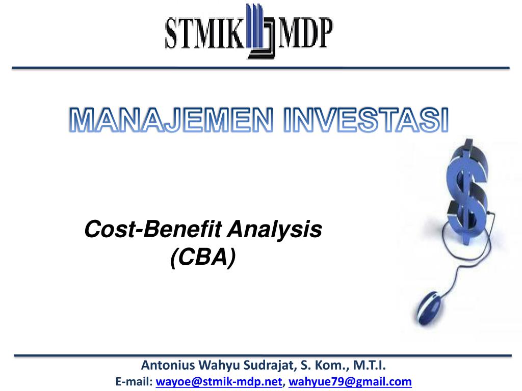 Cost Benefit Analysis Adalah cost benefit analysis adalah