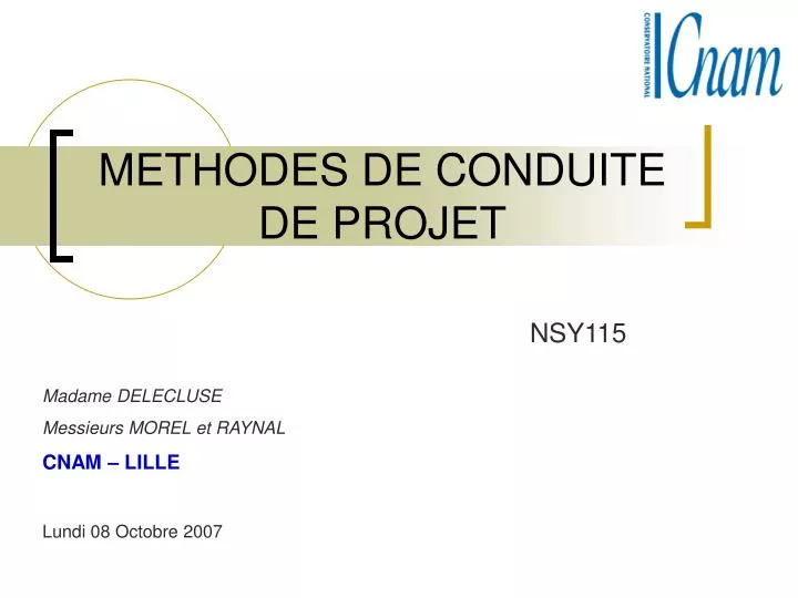 PPT  METHODES DE CONDUITE DE PROJET PowerPoint Presentation, free