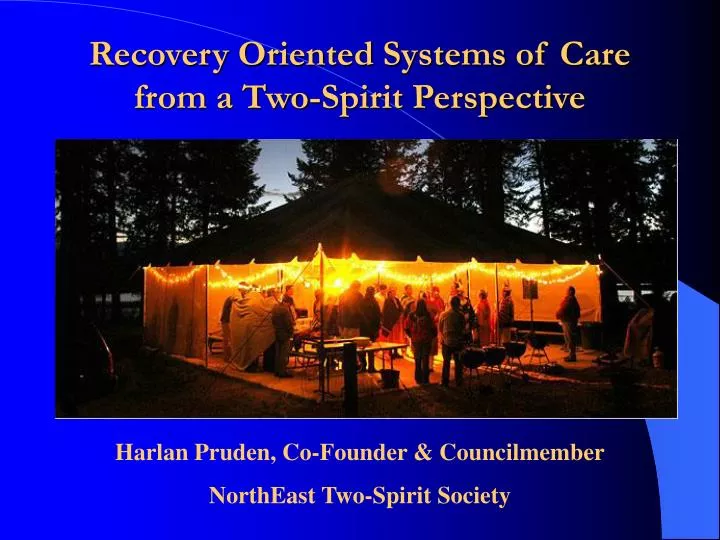 recovery oriented systems of care from a two spirit perspective n.