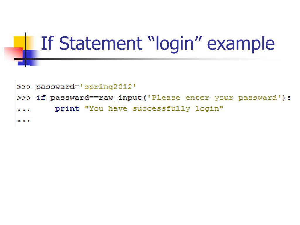 User If Example PPT - Understanding Python's IF Statement: Syntax and Logic Expressions ...