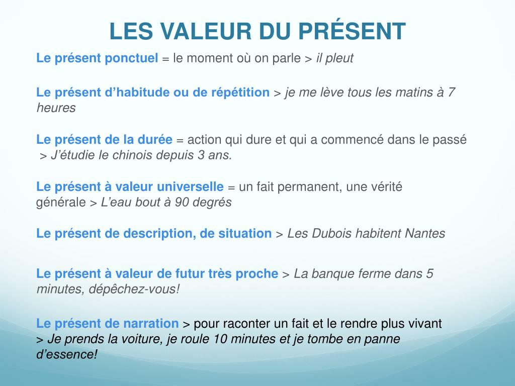 Les Valeurs Du Present De L Indicatif PPT - LE PRÉSENT DE L’INDICATIF PowerPoint Presentation, free download