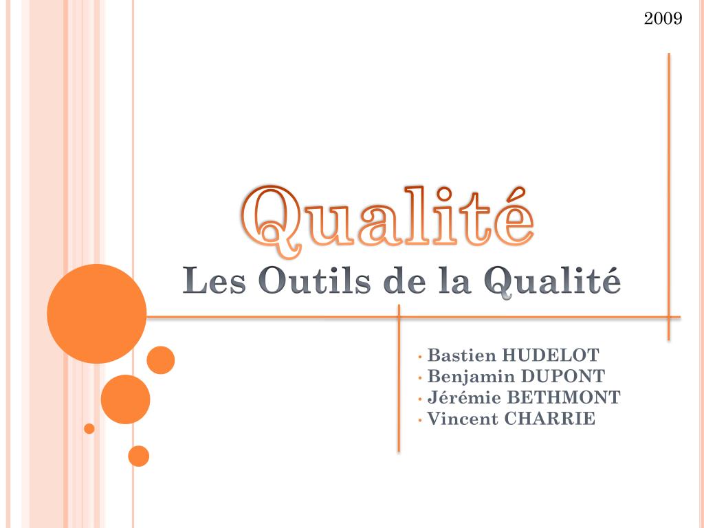 PPT - Les Outils de la Qualité PowerPoint Presentation, free download -  ID:3676033