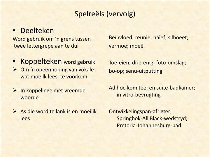 PPT - TAALFOKUS: Klanke, spelling, skryftekens en punktuasie PowerPoint