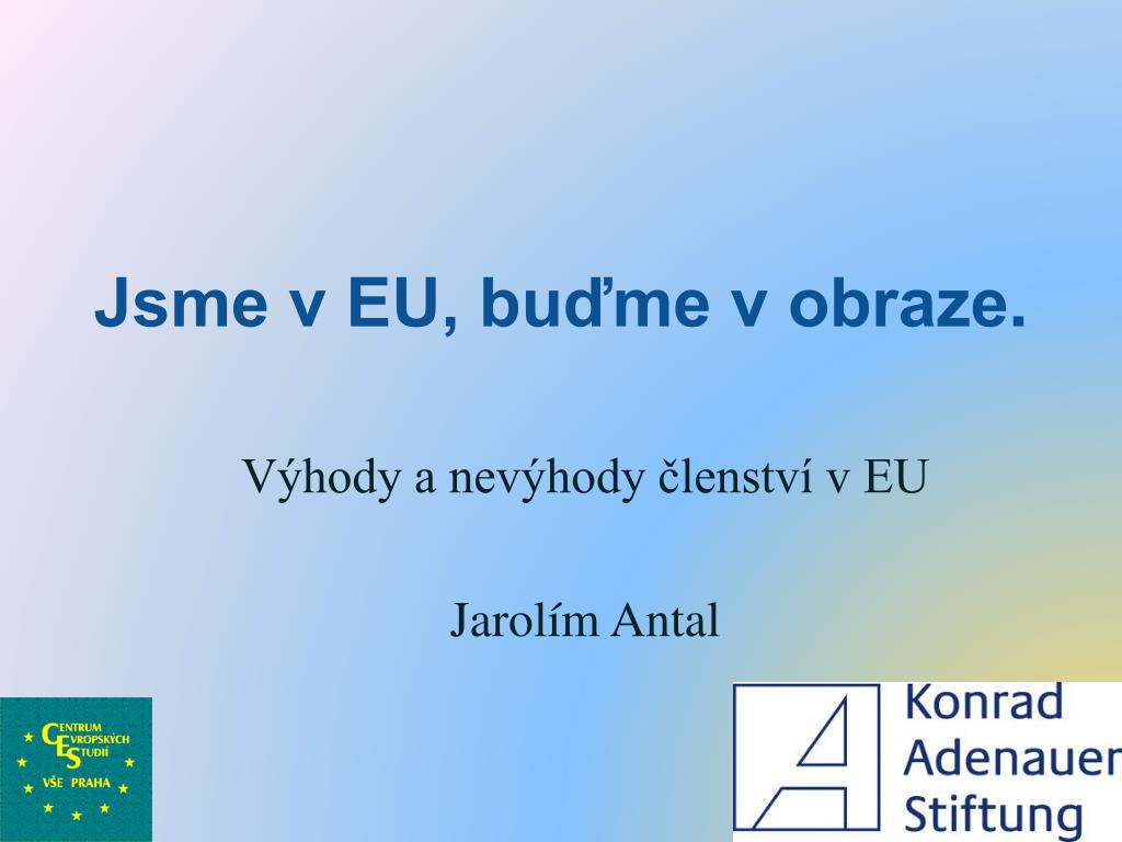 PPT - Jsme v EU, buďme v obraze . PowerPoint Presentation, free download -  ID:3678975