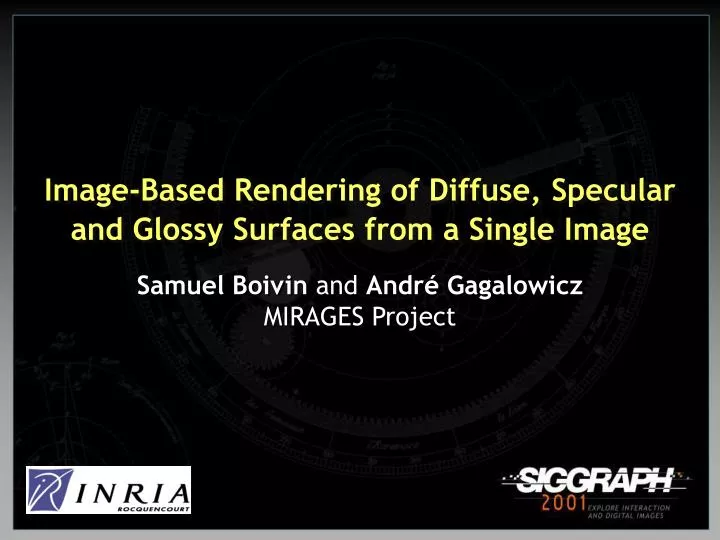 PPT ImageBased Rendering of Diffuse, Specular and Glossy Surfaces