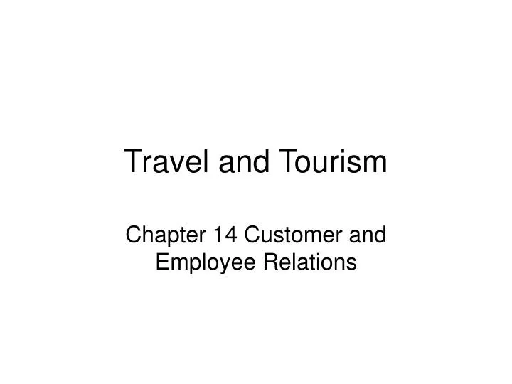 travel and tourism n.