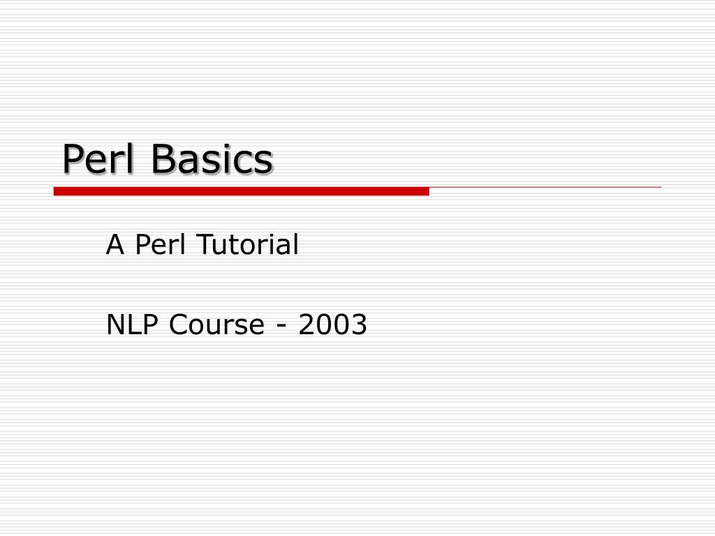 PPT - Perl Basics PowerPoint Presentation, free download - ID:3687876